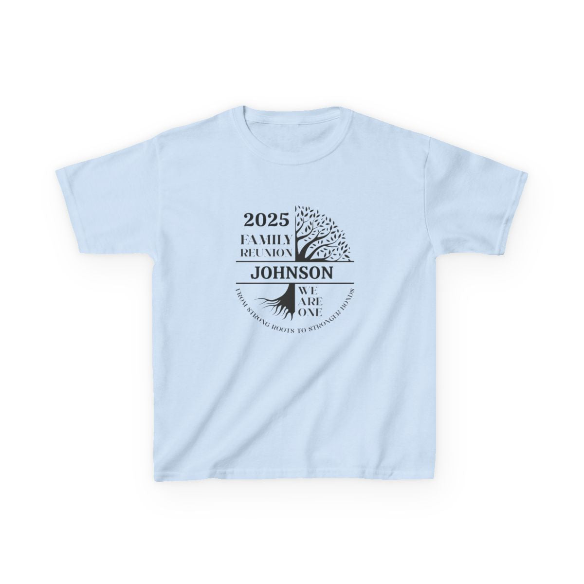 We Are One - Customizable Family Reunion T-Shirt