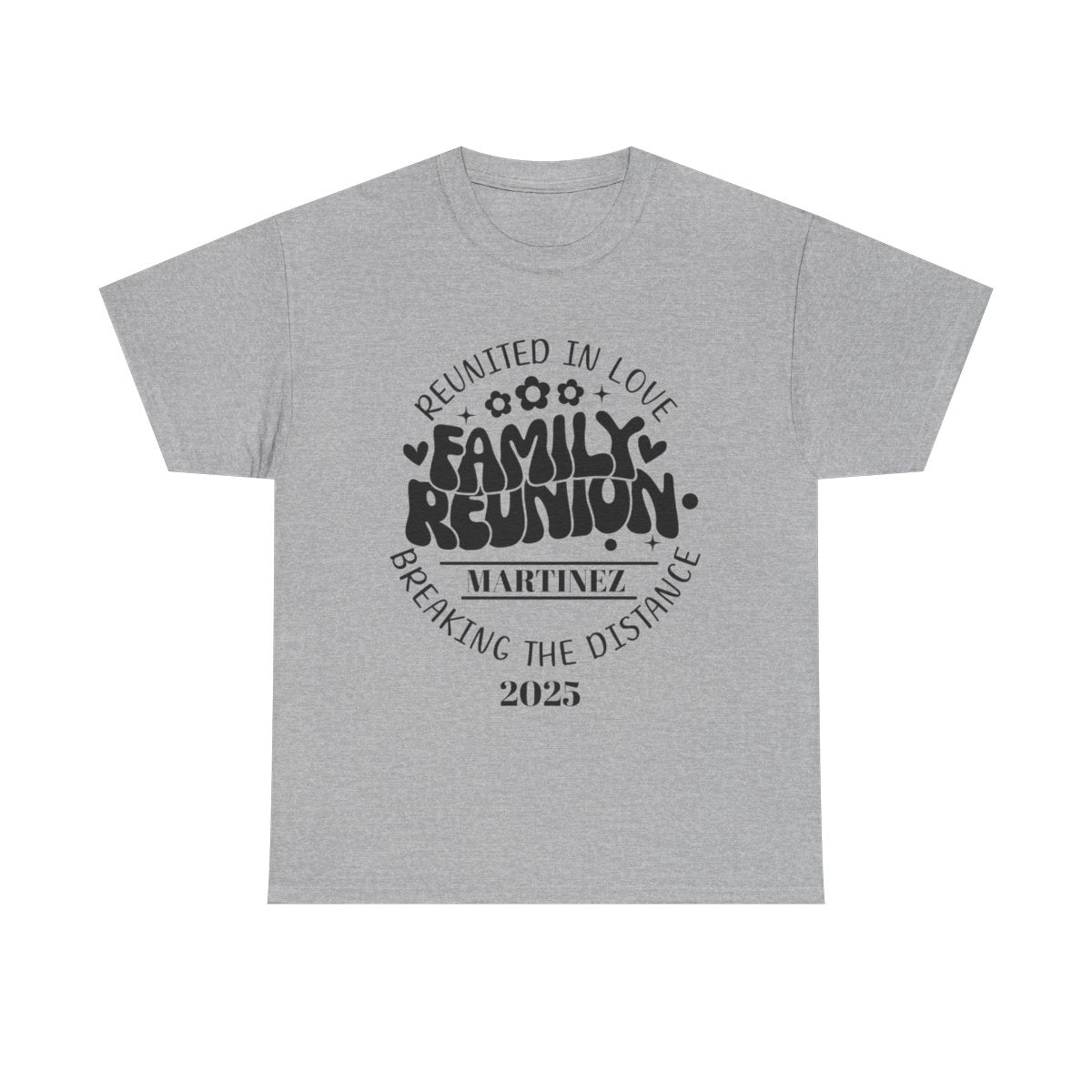 Reunited In Love - Customizable Family Reunion T-Shirt