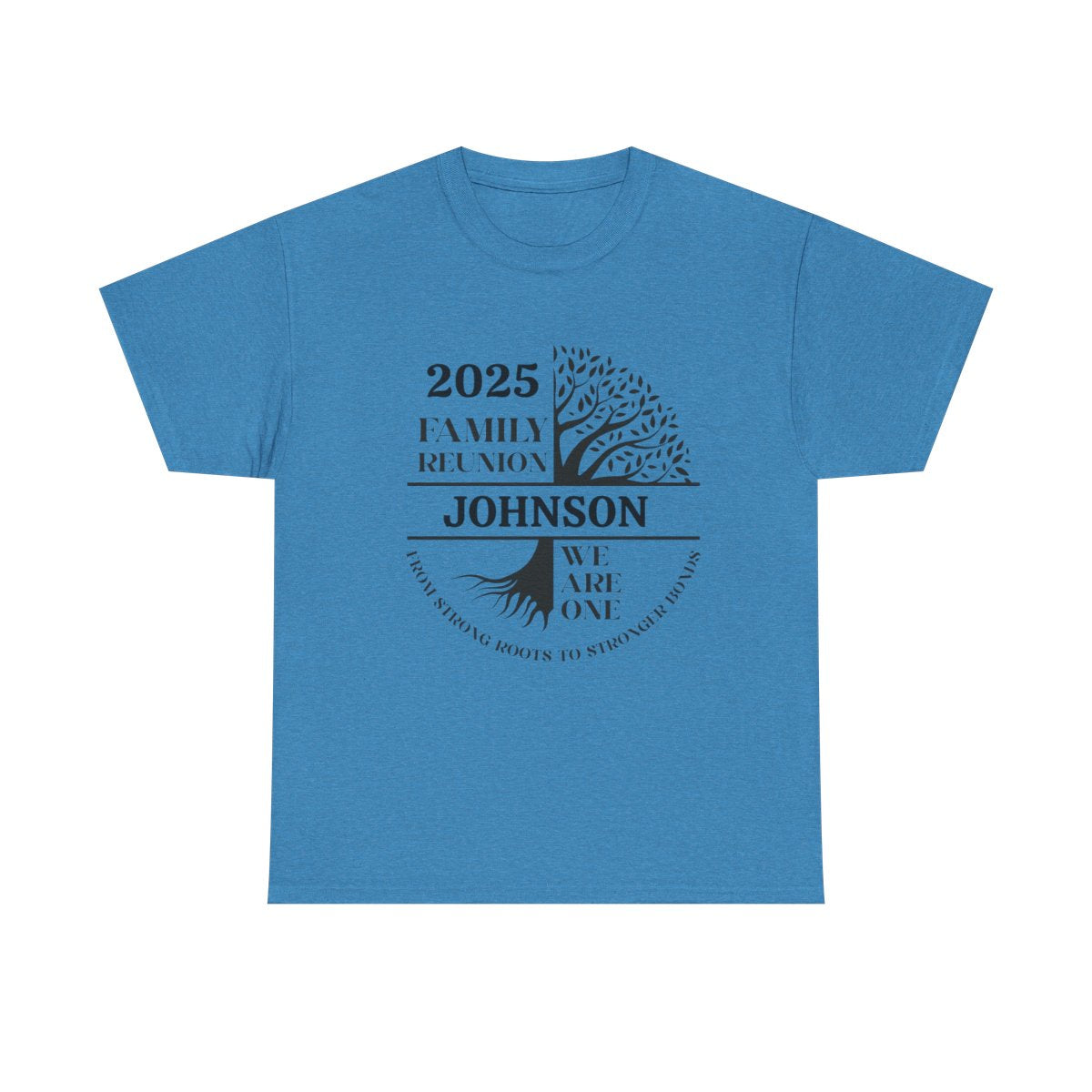 We Are One - Customizable Family Reunion T-Shirt