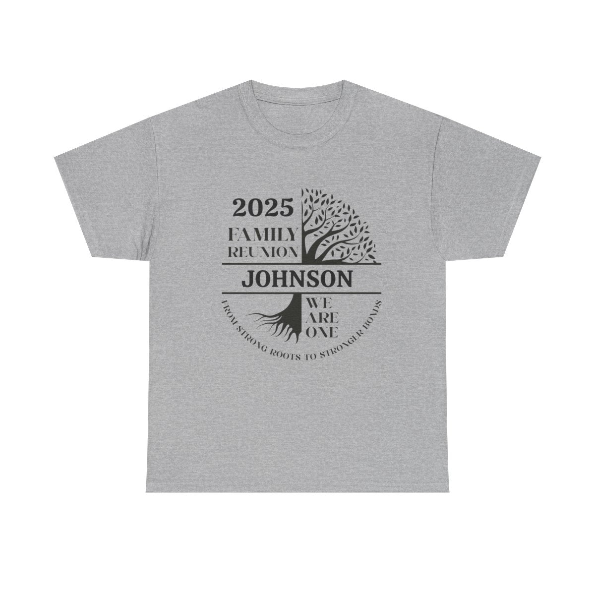 We Are One - Customizable Family Reunion T-Shirt
