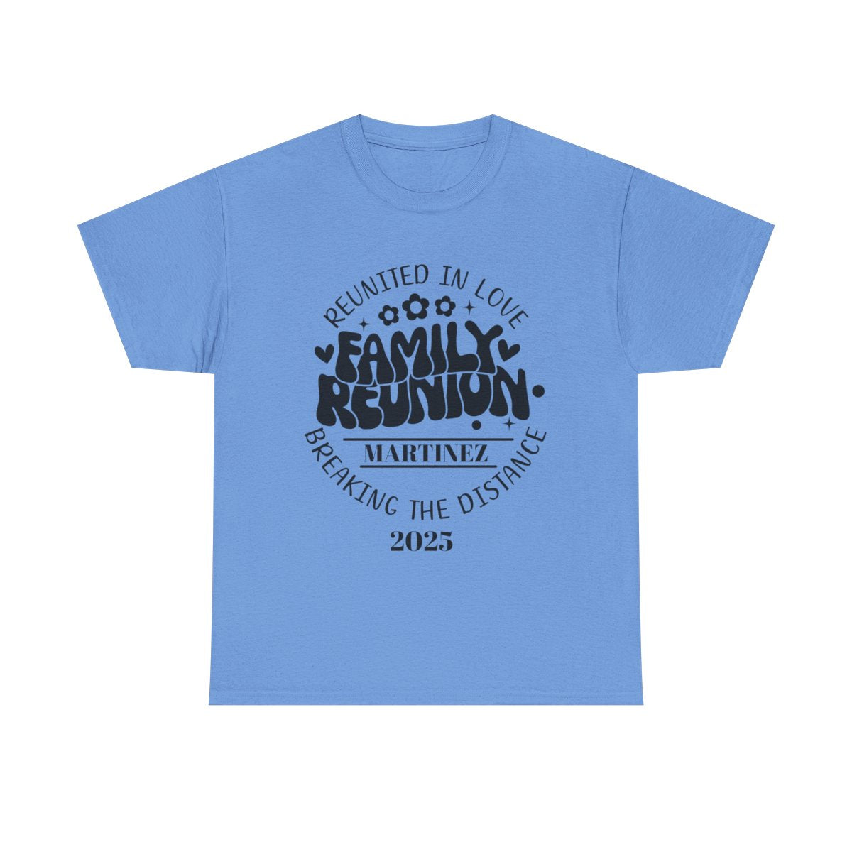 Reunited In Love - Customizable Family Reunion T-Shirt