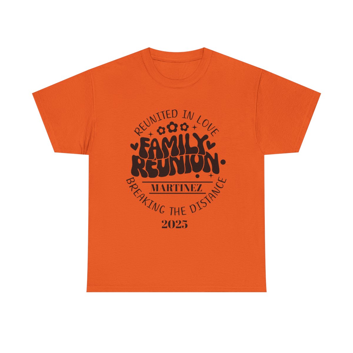 Reunited In Love - Customizable Family Reunion T-Shirt