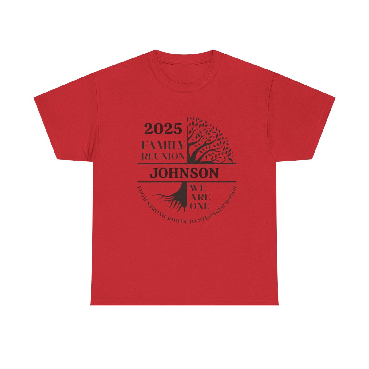 We Are One - Customizable Family Reunion T-Shirt